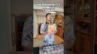 The Pokémon TCG Hobby Is Cooked #shorts