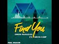 Drew paradize ft bryan camp  find you prod by encore
