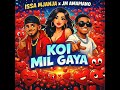 Issah Mjanja X Jm Amapiano Koi Mil Gaya Singeli Kihindi Kutoka Mumbai India Song 