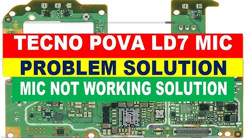 Tecno Pova LD7 MIC Problem Solution | MIC Not Working | MIC IC Jumper Solution