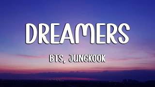 BTS Jung Kook - Dreamers (Lyrics) World Cup Song 2022 (Loop Video)