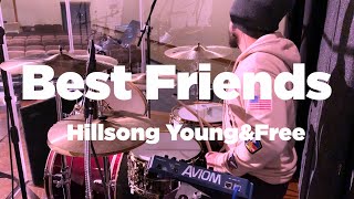 Best Friends- Hillsong young & free - Drum cover/tutorial