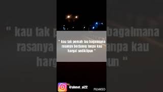 Hargai selagi ada nyesek..  Status wa
