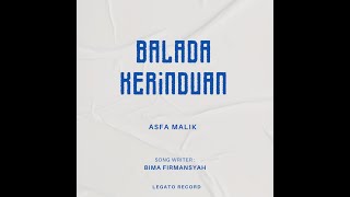 Asfa Malik — Balada Kerinduan (Demo)