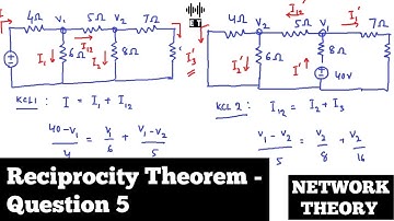 Reciprocity Theorem | Question 5 | Network Theorems | Network Theory