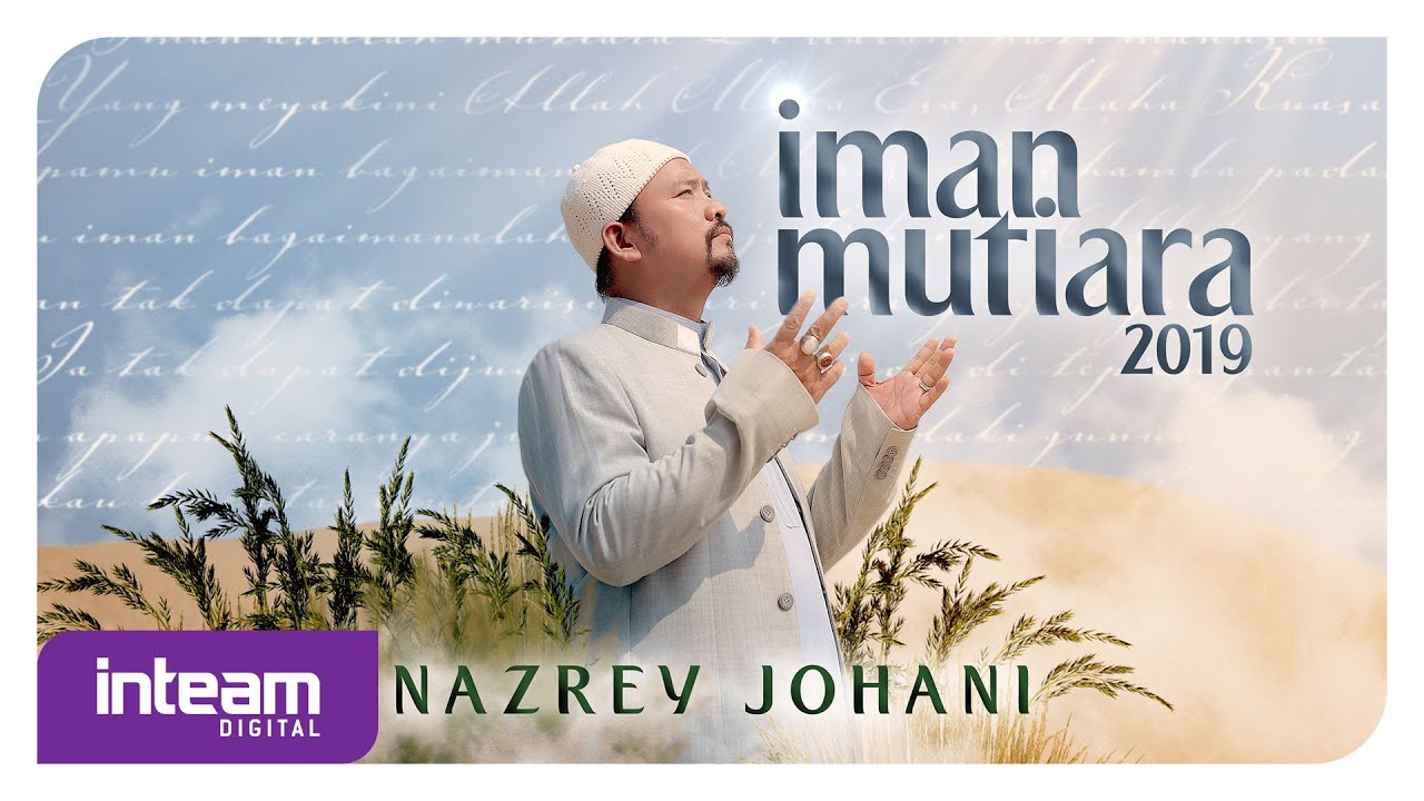 Nazrey Johani - Iman Mutiara 2019
