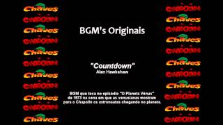 Chaves & Chapolin - Bgm Original - Countdown