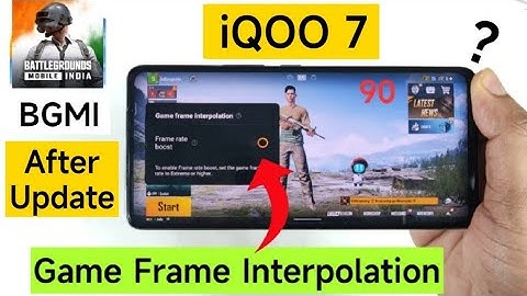 iQOO 7 BGMI 90fps Using Game Frame Interpolation Support Test After Update 🔥🔥🔥