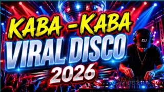 🔥💃KABA-KABA VIRAL DISCO 2026💃🔥 @MyL'sChannel18