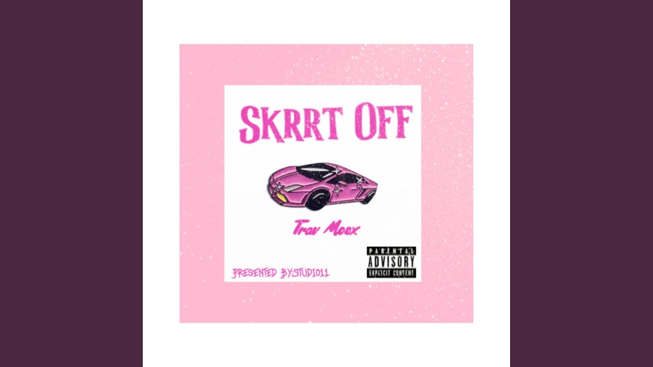 Skrrt Off