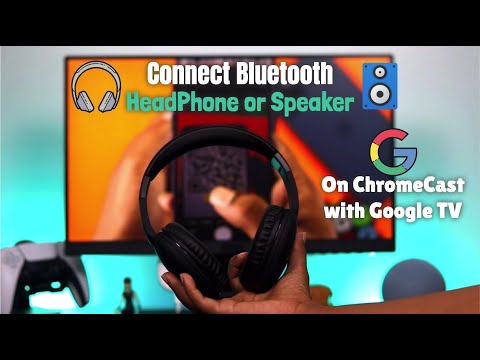 Connect Bluetooth Device on Google TV! [HeadPhone or Speaker] YouTube