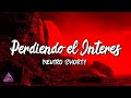 Neutro Shorty - Perdiendo el Interes | The World Is Mine (lyrics/letra)