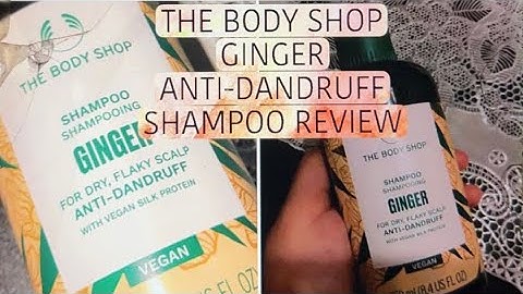 Ginger anti-dandruff shampoo đánh giá năm 2024