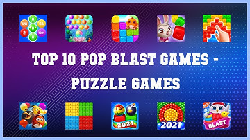 Top 10 Pop Blast Games Android Games