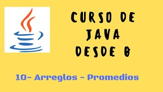 10. Arrays | Grade Point Average | Java Course from Scratch