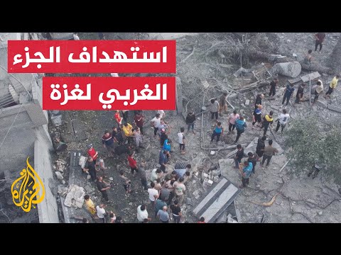 قصف مستمر على غربي قطاع غزة بالقصف المدفعي وقنابل الفسفور