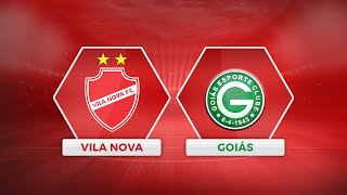 VILA NOVA X GOIÁS - VÍDEO CHAMADA