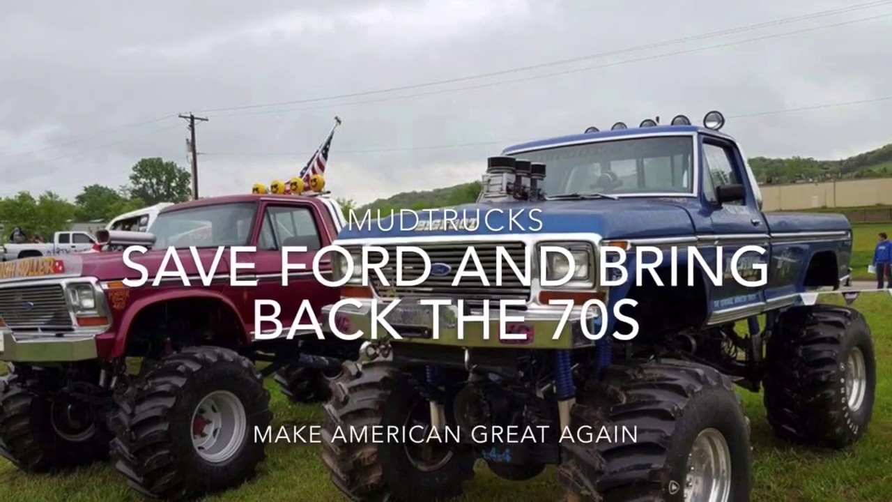 MUDTRUCKS 70s ford trucks🇺🇸🇺🇸 - YouTube