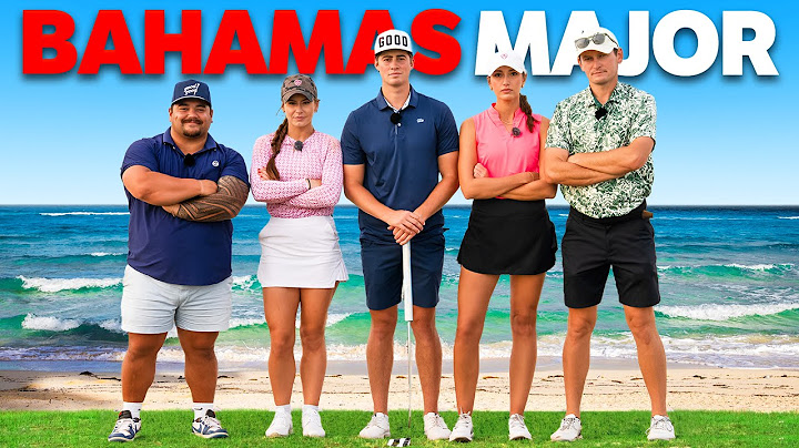 GM GOLF Bahamas Major