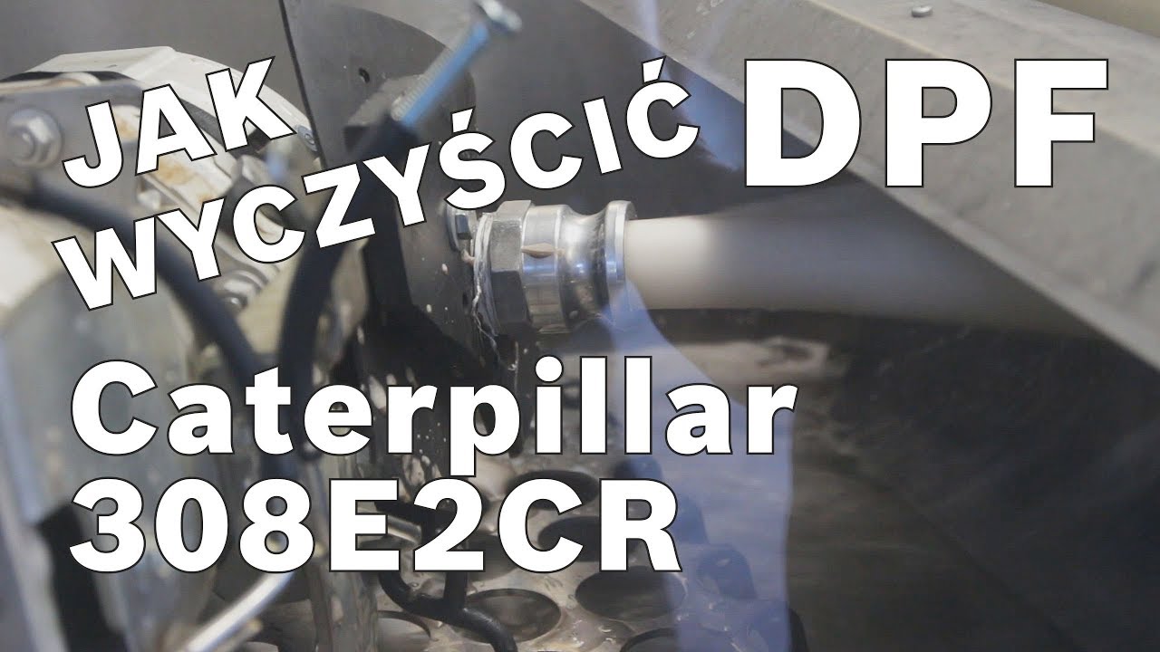 Jak wyczyścić filtr DPF/FAP Caterpillar 308 E2CR YouTube