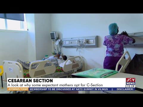 Cesarean Section: A look at why some expectant mothers opt for C-Section