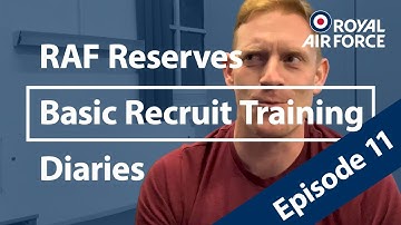 RAF Basic Recruit Training Course Diaries 11: Final Tests & Preparing for Exercise #armedforces