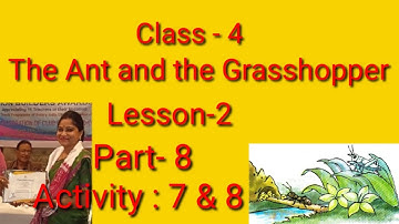 The Ant and the grasshopper/Class4/Part8/Activity:7&8/Lesson-2/Beginners