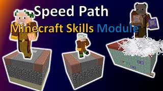 Speed Path | Minecraft Skills Module