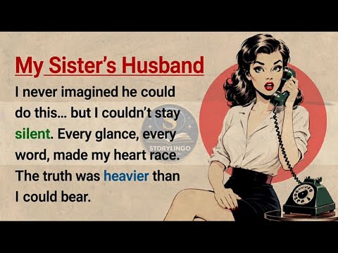 Learn English with Stories ⭐ My Sister’s Husband | Level 3 English Listening & Speaking Practice