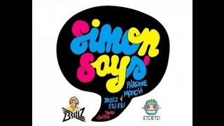 Simon Says (ETC!ETC! & Brillz Bootleg)