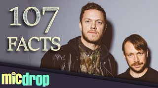 107 Imagine Dragons Facts YOU Should Know  (Ep. #65) - MicDrop