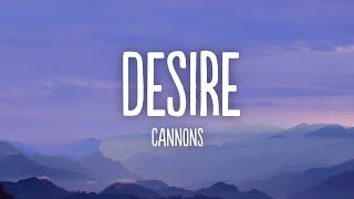 Famous Cannons - Desire (Lyrics) Profile