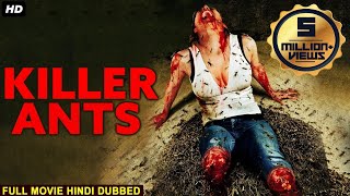 KILLER ANTS - Hollywood Movie Hindi Dubbed | Hollywood Horror Action Movies In Hindi Dubbed Full HD