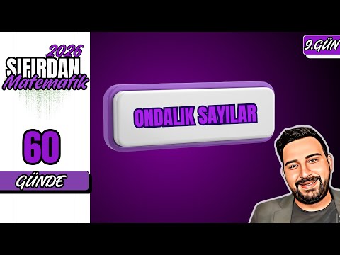 🔥 9.Gün - Ondalık Sayılar - 1 #sıfırdanmatematik 🔥