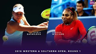 Daria Gavrilova vs. Serena Williams | 2018 Western & Southern Open Round One | WTA Highlights