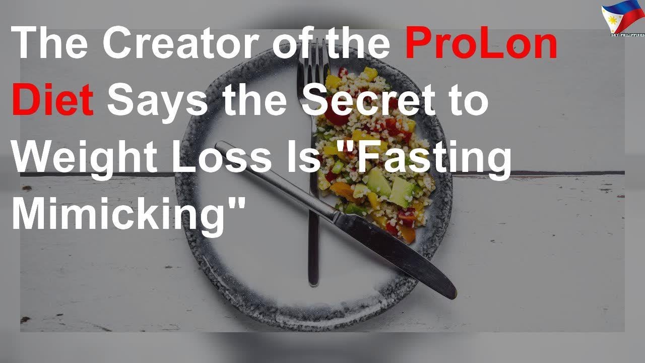 The creator of prolon diet shares secret to weight loss YouTube