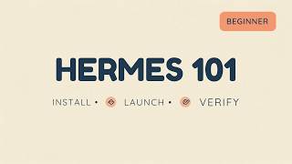 How to Install and Use Hermes Agent: Beginner Setup Guide