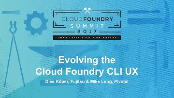 Evolving the Cloud Foundry CLI UX