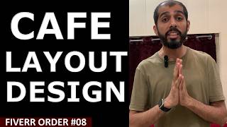 Designing a Cafe Layout | 2D Architectural Plan | Equipment Consulting & AutoCAD Plan | Order #08
