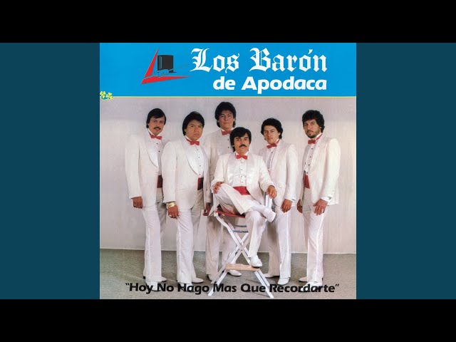 Los Baron De Apodaca - Ay Amor Tu Siempre Ganas