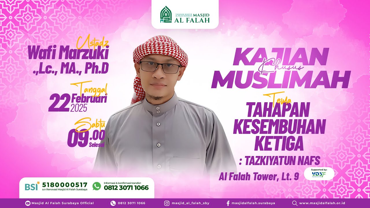 TAHAPAN KESEMBUHAN KETIGA TAZIYATUN NAFS -KAJIAN MUSLIMAH- Ustadz Wafi ...