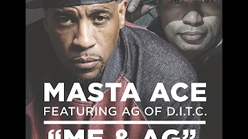Masta Ace  -  "ME & AG" Feat. A.G. (Official Music Video)