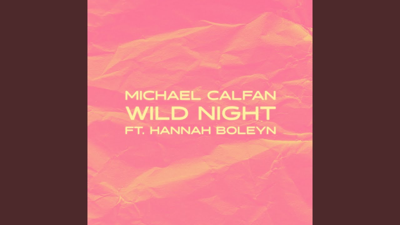Wild Night - YouTube