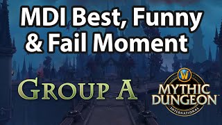 MDI Best Moments, Funny Moments and of course Fail Moments | Group A, Shadowlands, Season 2