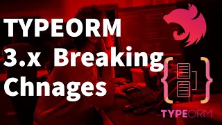 Migrate to TypeORM 3.x - Breaking Changes (Nest JS Advanced Course) #14