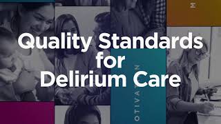 Quality Standard for Delirium Care: How Can I Help?