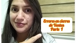 Cómo Vender en Call Center// Errores al hacer cierres de ventas  ..:PARTE 1:..