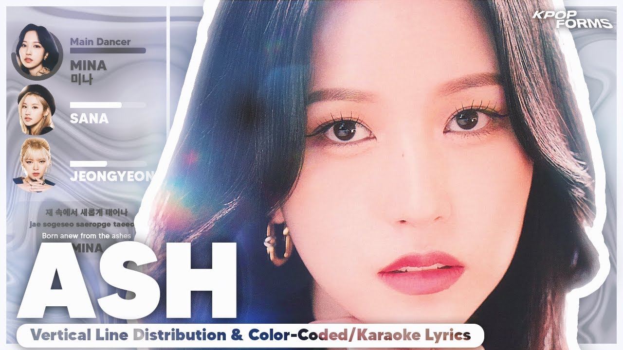 How Would TWICE Sing Ash by LE SSERAFIM? (Vertical Line Distribution + Color Coded Lyrics) KO-FI