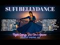 Sufi Music ✨ Night Energy You Can’t Ignore | Hypnotic Spiritual Mix