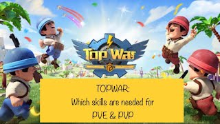 TOPWAR: NEW PLAYER ALERT ‼️What skill to get for : PvE & PVP how to recycle the rest and grow FAST‼️